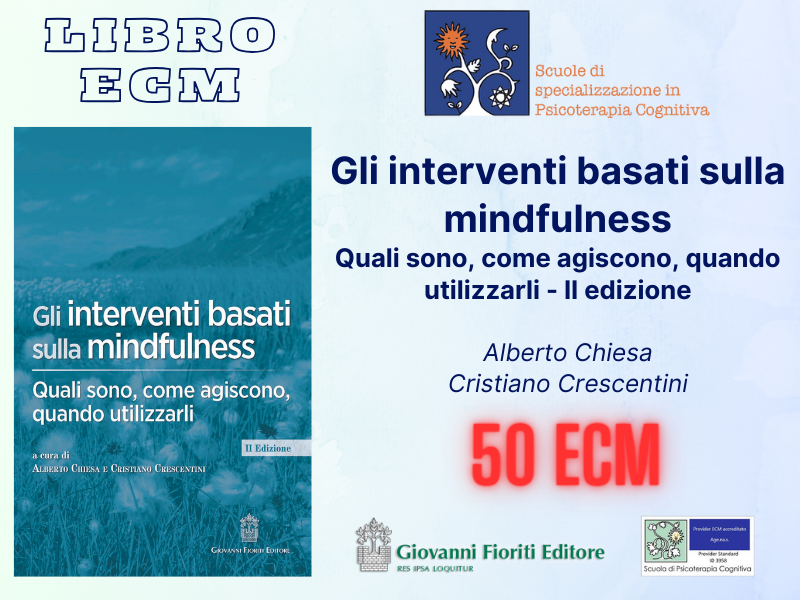 GLI INTERVENTI BASATI SULLA MINDFULNESS. QUALI SONO, COME AGISCONO, QUANDO UTILIZZARLI - II EDIZIONE - 2026