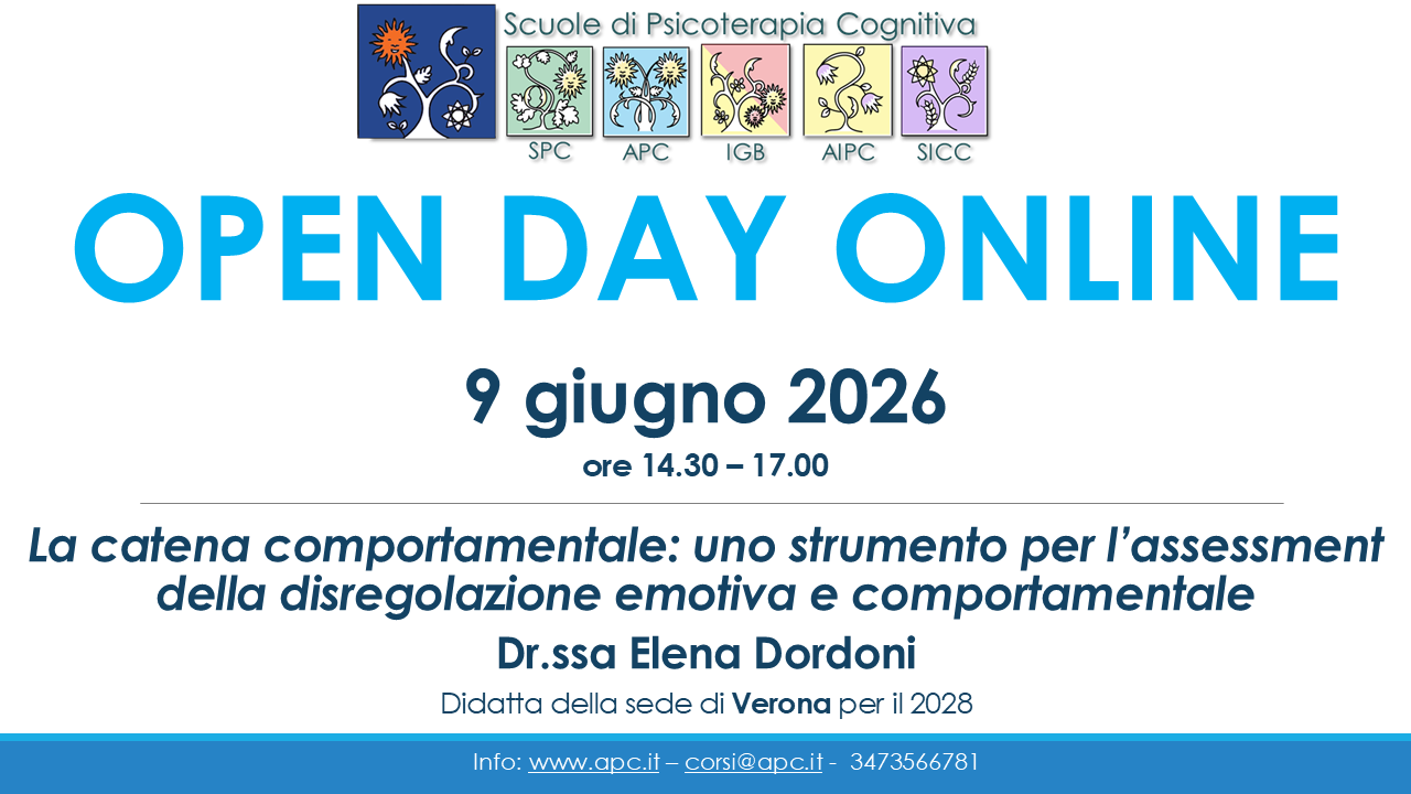 OPEN DAY ONLINE - Scuole di Psicoterapia Cognitiva - "La catena comportamentale: uno strumento per l’assessment della disregolazione emotiva e comportamentale"